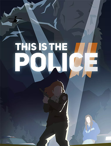 This is the Police 2