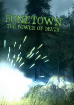 BoneTown: The Power of Death Cover