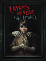 Layers of Fear (v1.1.0) + Inheritance DLC