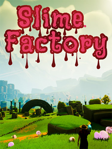Slime Factory