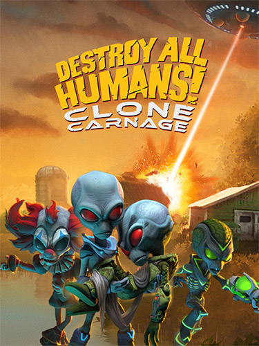 Destroy All Humans! Clone Carnage