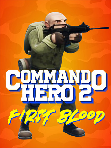 Commando Hero 2: First Blood - Elite FPS Experience