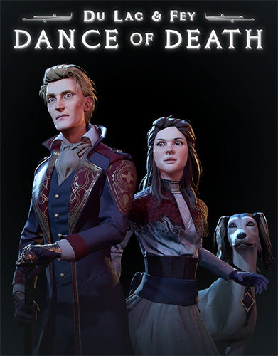Dance of Death: Du Lac and Fey