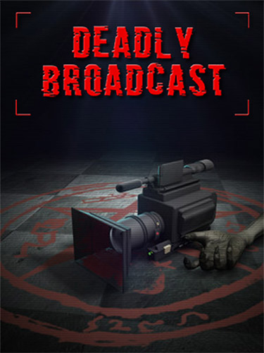 Deadly Broadcast