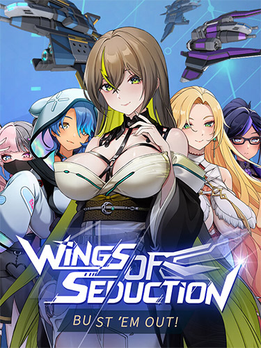 Wings of Seduction: Bust'em Out