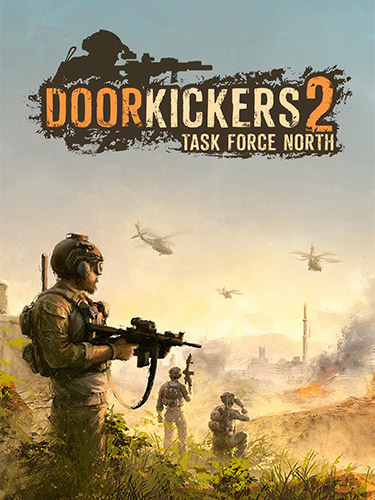 Door Kickers 2: Task Force North