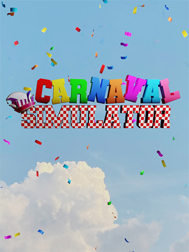 Carnaval Simulator: Management and VR Fun