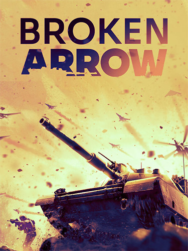 Broken Arrow: Modern Real-Time Strategy Tactics