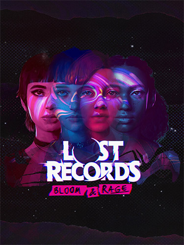 Lost Records: Bloom & Rage - A DON'T NOD Narrative Adventure