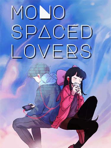 MONOSPACED LOVERS: Anonymity and Affection