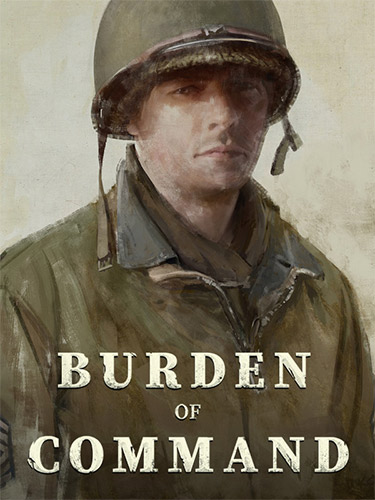 Burden of Command: The WWII Tactical Leadership Challenge