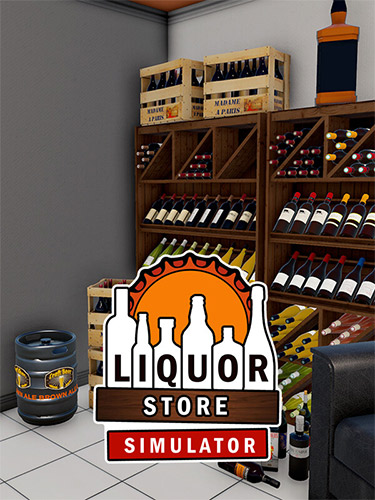 Liquor Store Simulator: Your Path to Retail Empire