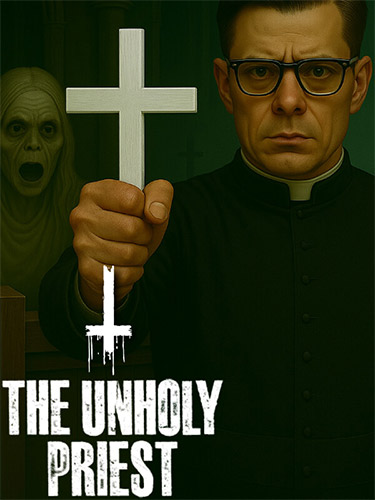 The Unholy Priest: Embrace the Heresy