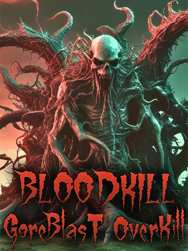 BloodKill GoreBlast Overkill: Hardcore Retro FPS