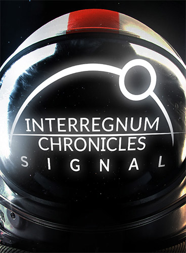 Interregnum: Chronicles of Signal