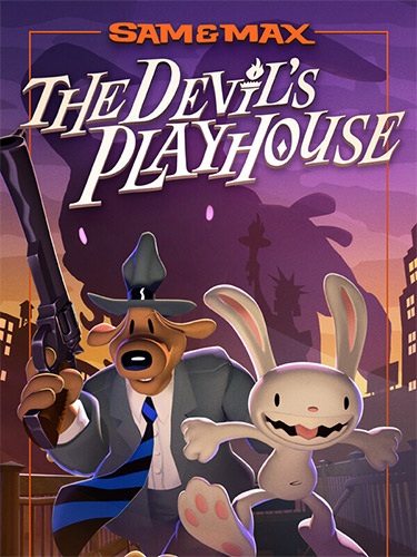 Sam & Max: The Devil's Playhouse Remastered