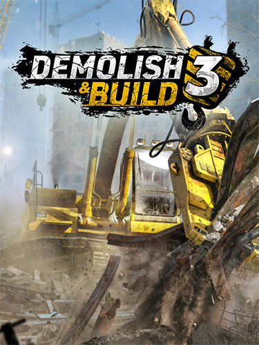 Demolish and Build 3