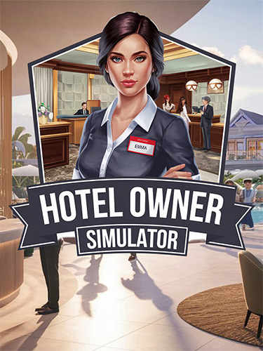Hotel Owner Simulator: Build Your Hospitality Empire