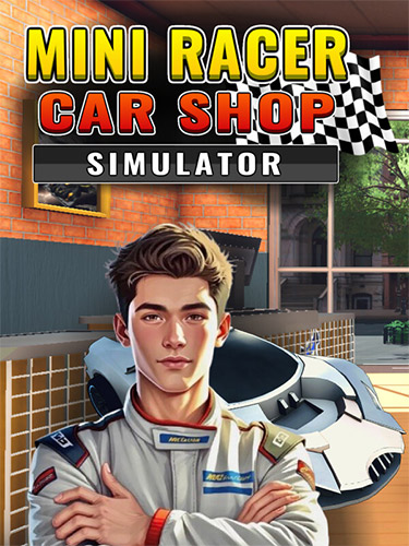 Mini Racer: Car Shop Simulator - Buy, Build, Race!