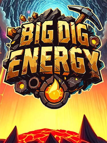 Big Dig Energy: A Subterranean Roguelite Adventure