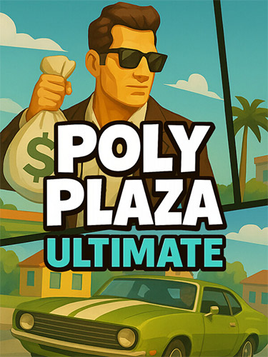 Poly Plaza Ultimate: Build Your Entertainment Empire