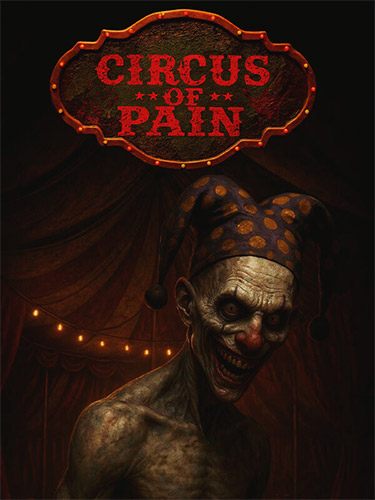 Circus of Pain: The Ultimate Rogue-lite Brawler