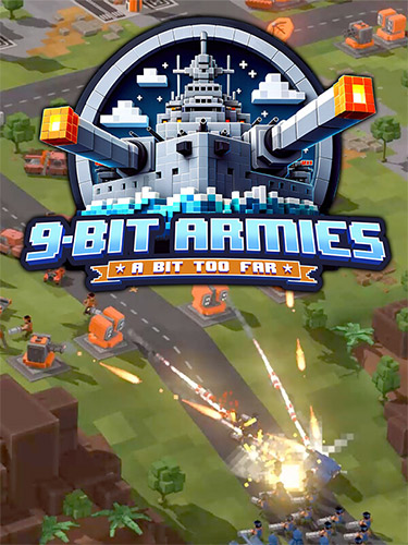 9 Bit Armies: A Bit Too Far