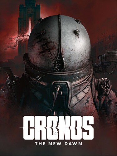 Cronos: The New Dawn - Embrace the Darkness