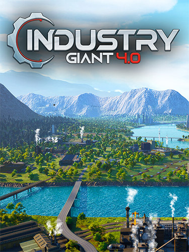 Industry Giant 4.0: Build Your Industrial Empire