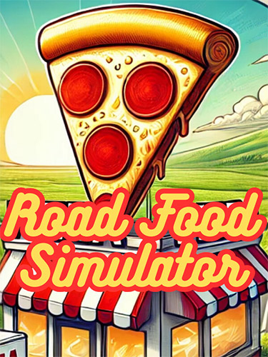 Road Food Simulator: The Ultimate Food Truck Journey