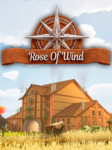 Rose of Wind: A Narrative Adventure