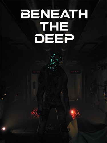 Beneath the Deep