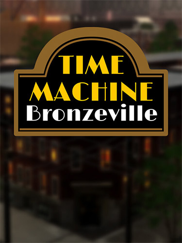 Time Machine: Bronzeville