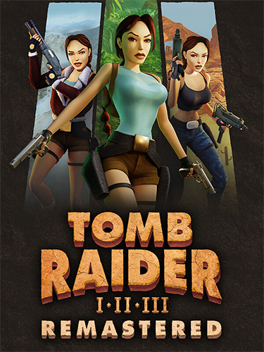 Tomb Raider I, II, III Remastered