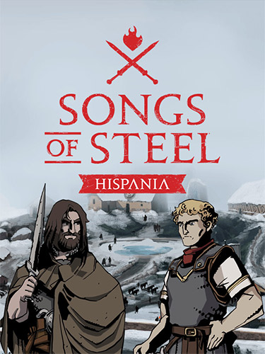 Songs of Steel: Hispania