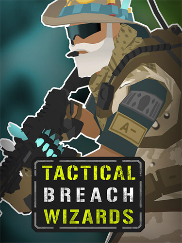Tactical Breach Wizards