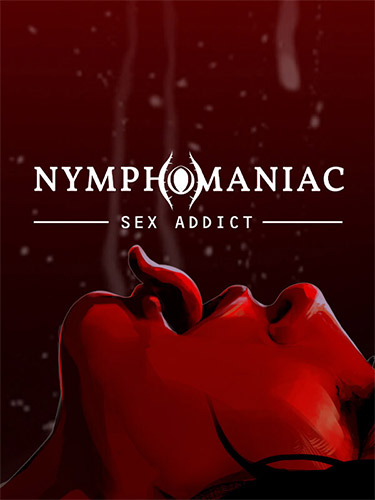 Nymphomaniac: Sex Addict