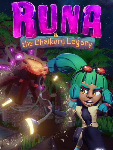 Runa: The Chaikuru Legacy