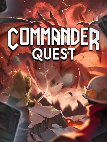 Commander Quest: Reclaim Your Kingdom