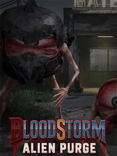 Blood Storm: Alien Purge - The Ultimate Retro FPS Experience