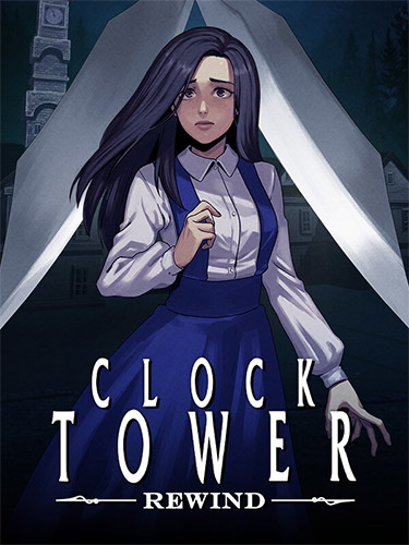 Clock Tower Rewind