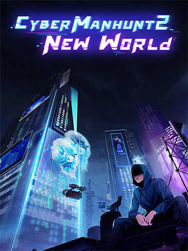 Cyber Manhunt 2: New World - The Hacking Simulator